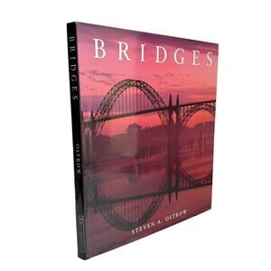 Bridges by Steven A. Ostrow Architecture & Photography Coffee Table Book